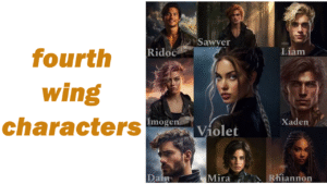 Fourth Wing Characters