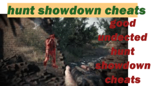 Hunt Showdown Cheats